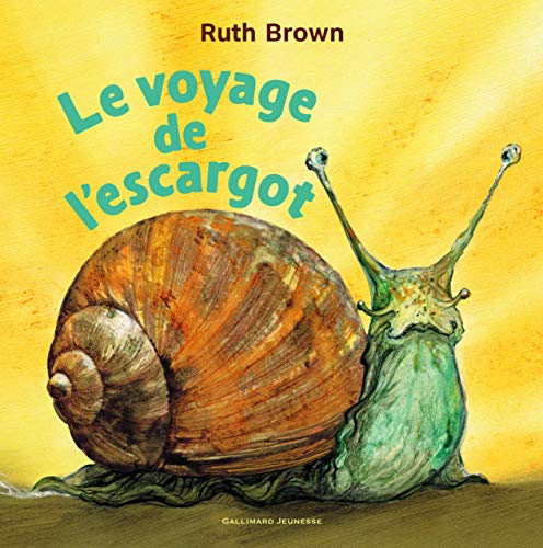 Le voyage de l'escargot von Gallimard Jeunesse